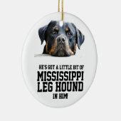 Funny Mississippi Leg Hound | Rottweiler Dog Face Keramisch Ornament (Rechts)
