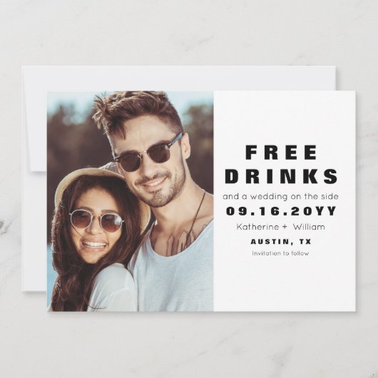 Funny Modern Free Drink Photo Save the Date Card (Voorkant)