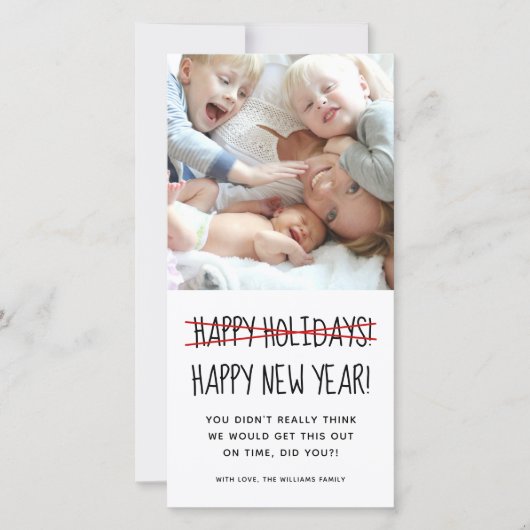 Funny Modern Late Happy Nieuwjaarsdag Feestdagenkaart (Voorkant)