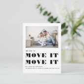 Funny Modern MOVE IT Eenvoudige foto verplaatsen Aankondigingskaart (Staand voorkant)
