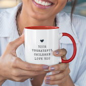 Funny Modern Undankbaar Children Moederdag Chic Mok