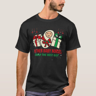 Funny Moeder Baby kerstverpleegsters pakken de bes T-shirt