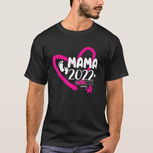 Funny Moeder Mama Loading 2022 New Mama 2022 T-shirt (Voorkant)