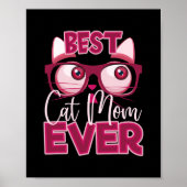 Funny Moederdag Best Cat Mam Ever Glasses Meme Poster (Voorkant)