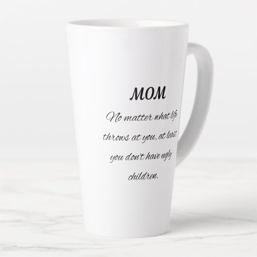 Funny Mom Quote Elegant Script Art Latte Mok (Rechterhoek)