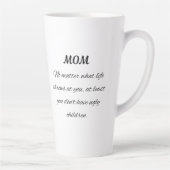 Funny Mom Quote Elegant Script Art Latte Mok (Rechts)