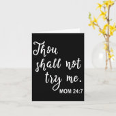Funny Mom Quote Thou Shall Not Try Me Mother's Day Kaart (Gele Bloem)