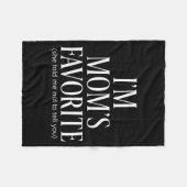 Funny Moms Favorite Child Son Daughter I'm Mom's F Fleece Deken (Voorkant (Horizontaal))