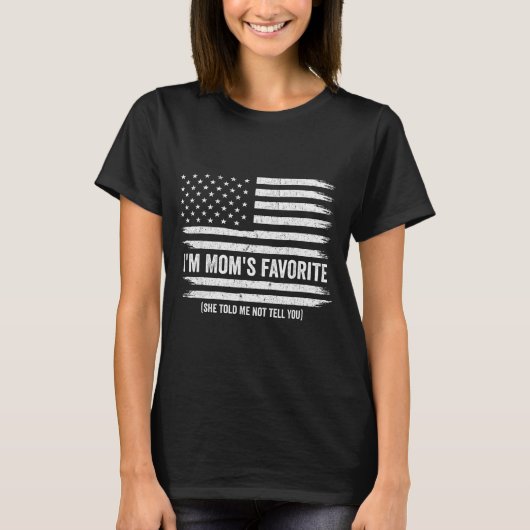 Funny Moms Favorite Child Son Daughter I'm Mom's F T-shirt (Voorkant)