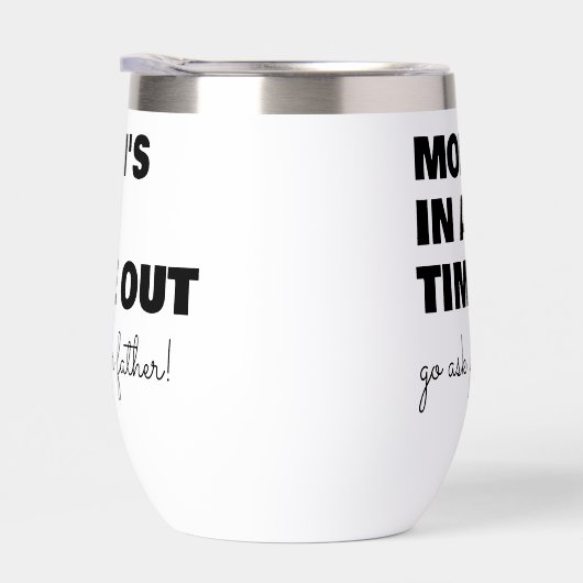 Funny Mom's Time Out Moederdag (Rechts)