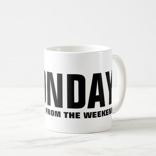 Funny Monday Kantoor Mok (Voorkant rechts)