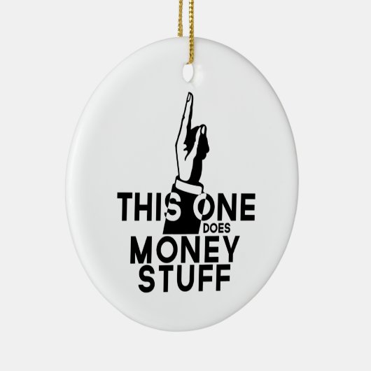 Funny Money Ornament - dat dit geld kost (Rechts)