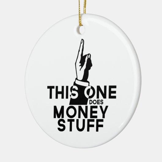 Funny Money Ornament -  dat dit geld kost (Links)