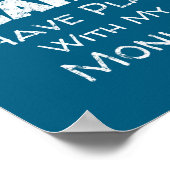 Funny Monkey Lover Quote Design - Plans With My Mo Poster (Hoek)