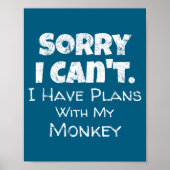 Funny Monkey Lover Quote Design - Plans With My Mo Poster (Voorkant)