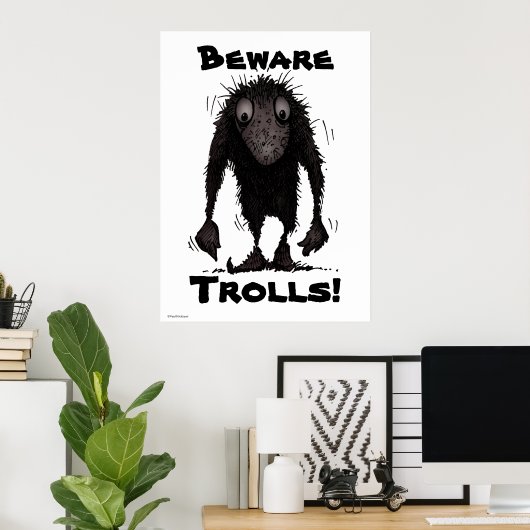 Funny Monster Troll Poster (Thuiskantoor)