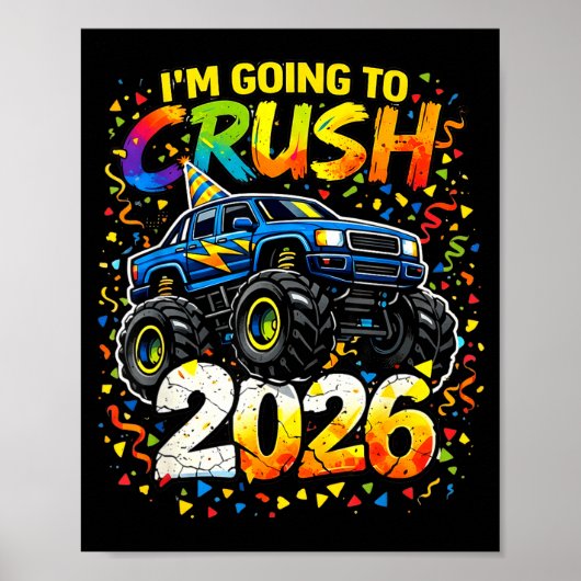 Funny Monster Truck New Years Kids Crush 2026 Part Poster (Voorkant)