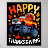 Funny Monster Truck Turkey Happy Thanksgiving For Poster (Voorkant)