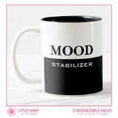 Funny Mood Stabilizer Typografie Tweekleurige Koffiemok
