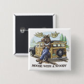 Funny Moose met een Woody van Mudge Studios Vierkante Button 5,1 Cm (Voorkant /achterkant)