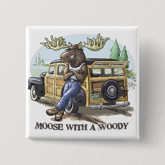 Funny Moose met een Woody van Mudge Studios Vierkante Button 5,1 Cm (Voorkant)