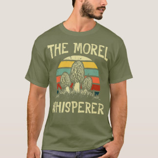 Funny Morel Mushroom Hunter Gifts Foraging T-shirt