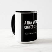 Funny Morning Coffee Quote | Levensduur zonder kof Mok (Voorkant links)