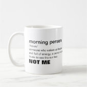 Funny Morning Person Koffie Mok (Links)