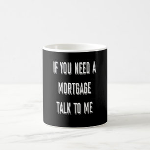 Funny Mortgage Broker Gift Koffiemok