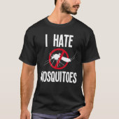 Funny Mosquito Apparel | Amazing Mosquitoes Hater T-shirt (Voorkant)