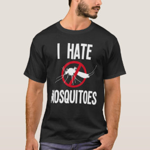 Funny Mosquito Apparel   Amazing Mosquitoes Hater T-shirt