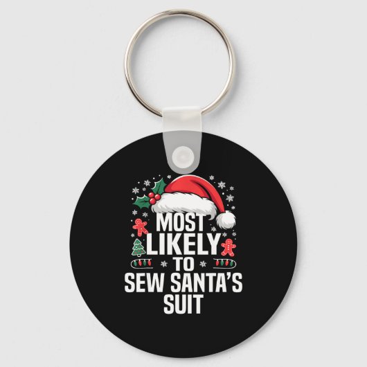 Funny Most Likely To Christmas Family Pajama Match Sleutelhanger (Voorkant)