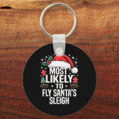 Funny Most Likely To Christmas Family Pajama Match Sleutelhanger (Voorkant)