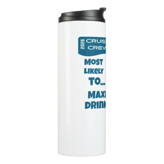Funny Most Likely To Maximize Drink Pkg Thermosbeker (Gedraaid links)