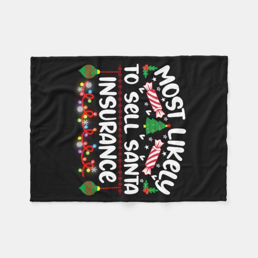 Funny Most Likely To Sell Santa Insurance  Fleece Deken (Voorkant (Horizontaal))