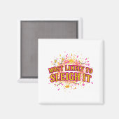 Funny Most Likely To Sleigh It Christmas Party Shi Magneet (Voorkant / Achterkant)