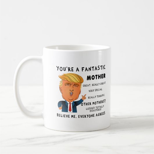Funny Mothers Day Mug - Donald Trump Saying Koffiemok (Links)