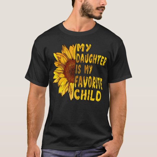Funny Mother'S Day Shirts My Daughter Is My Favori (Voorkant)