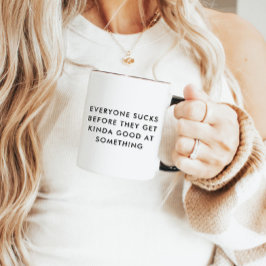 Funny Motivatie Quote Mok