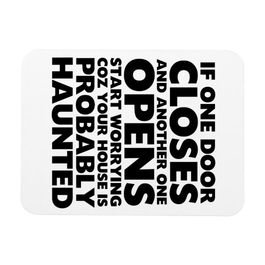 Funny Motivation Quotes Haunted House Magnet Magneet (Horizontaal)