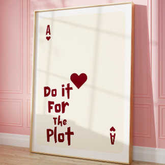 Funny Motivational Ace of Hearts Trendy Wall Art Poster