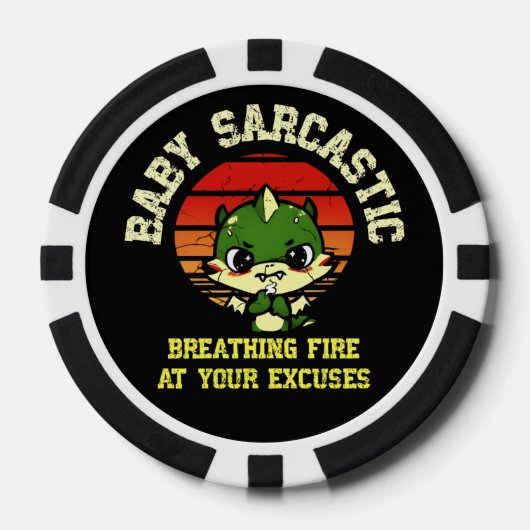 Funny Motivational Dragon - Burn Your Excuses Poker Chips (Voorkant)