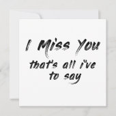 funny motivational I miss you saying Kaart (Voorkant)