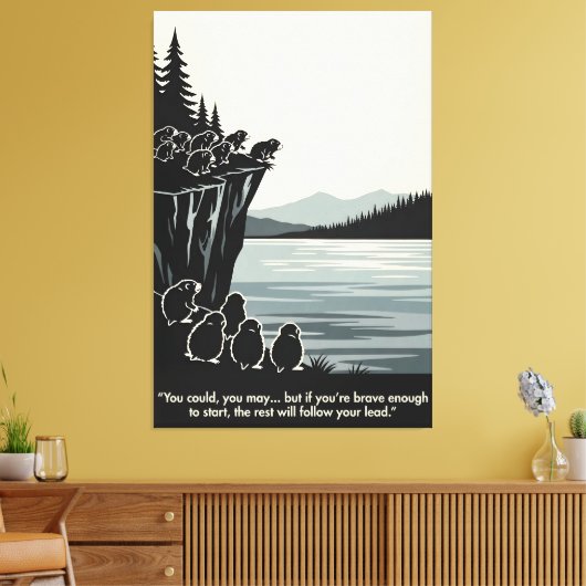 Funny Motivational Image and Quote  Canvas Afdruk (Insitu (Woonkamer))