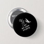 Funny Mountain Bike Ik doe mijn eigen Stunts Ronde Button 5,7 Cm (Voorkant /achterkant)
