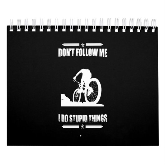 Funny Mountain Bike Quotes Biker Cyclist Kalender (Hoes)