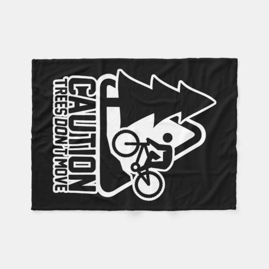 Funny Mountain Biking Warning - Caution Trees Do N Fleece Deken (Voorkant (Horizontaal))