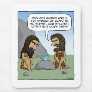 Funny mousepad: Caveman Tweets Muismat