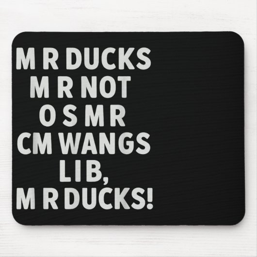 Funny Mr Ducks Phrase Retro Waterfowl Humor Outdoo Muismat (Voorkant)