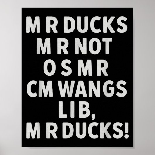 Funny Mr Ducks Phrase Retro Waterfowl Humor Outdoo Poster (Voorkant)